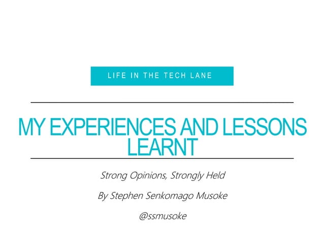 Life in the Tech Lane
